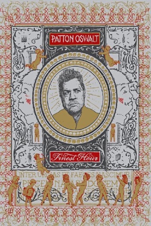 Patton Oswalt: Finest Hour